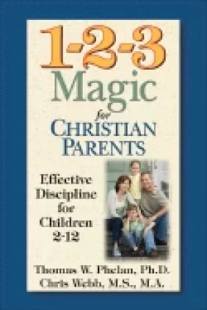 Image of 1 2 3 magic for christian parents effective discipline for children 2 12