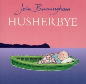 Image of Husherbye by John Burningham Book