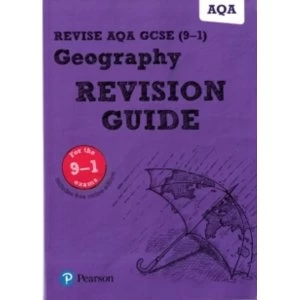 Image of Revise AQA GCSE Geography Revision Guide: (with free online edition) by Rob Bircher (Mixed media product, 2017)
