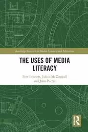 Image of The Uses of Media Literacy