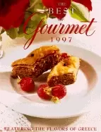 Image of best of gourmet 1997 featuring the flavors of greece