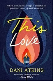 Image of This love by Dani Atkins