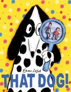 Image of That dog by Emma Lazell