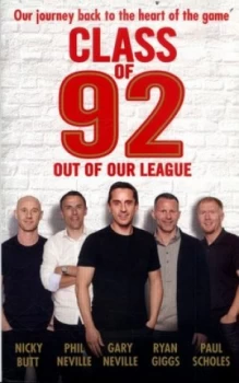 Image of Class of 92 by Nicky Butt Paperback