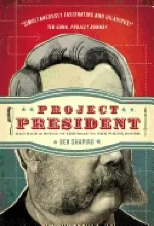Image of project president bad hair and botox on the road to the white house