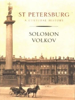 Image of St. Petersburg by Solomon Volkov Hardback