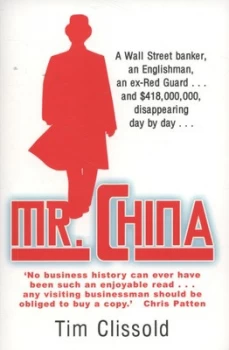 Image of Mr. China by Tim Clissold Paperback