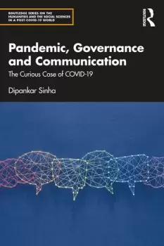 Image of Pandemic Governance and CommunicationThe Curious Case of COVID-19