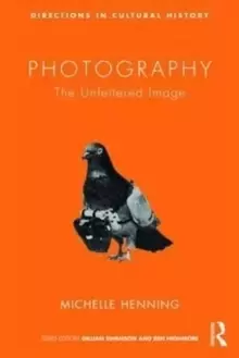 Image of Photography : The Unfettered Image