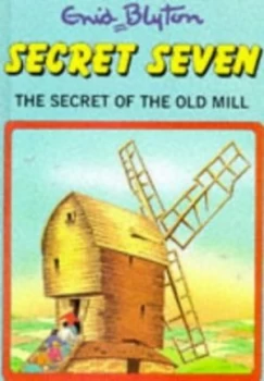 Image of Secret of the Old Mill by Enid Blyton and Dorothy Hamilton Book