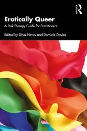 Image of Erotically Queer A Pink Therapy Guide for Practitioners