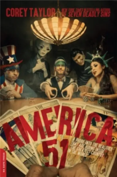 Image of america 51 a probe into the realities that are hiding inside the greatest c 9780306921872