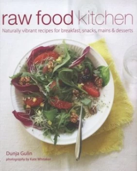 Image of Raw Food Kitchen by Dunja Gulin Hardback