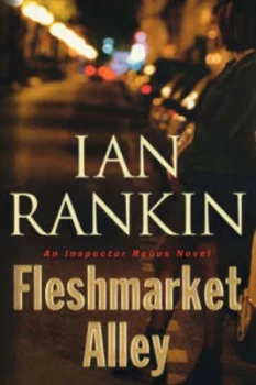 Image of Fleshmarket Alley by Ian Rankin Hardback