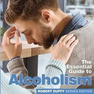 Image of Alcoholism The Essential Guide Paperback / softback 2019