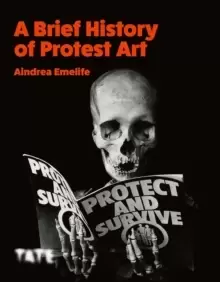 Image of A Brief History of Protest Art