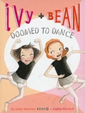 Image of ivy and bean doomed to dance