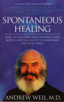 Image of Spontaneous Healing by Andrew Weil Paperback