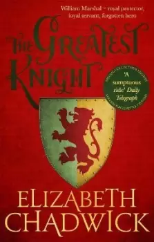 Image of The Greatest Knight by Elizabeth Chadwick