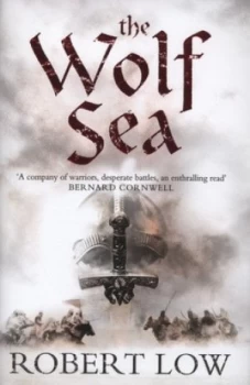 Image of The Wolf Sea by Robert Low Hardback