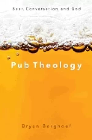 Image of pub theology beer conversation and god