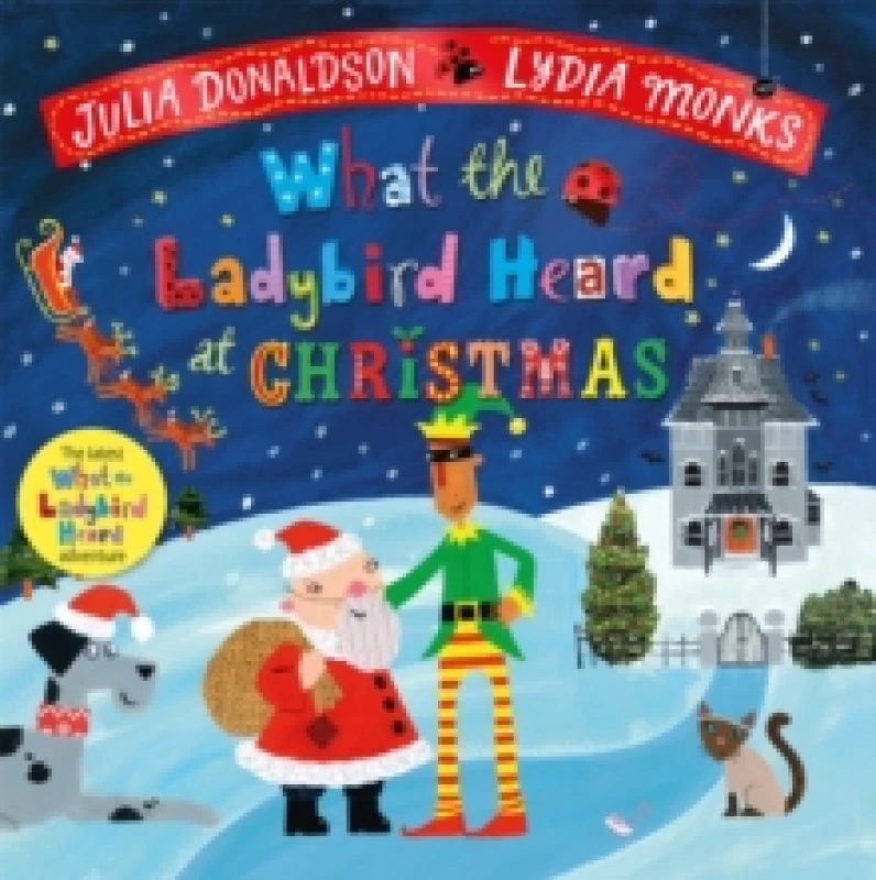 Image of What the Ladybird Heard at Christmas Paperback / softback