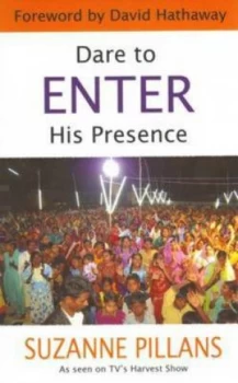 Image of Dare to Enter His Presence by Suzanne Pillans Paperback