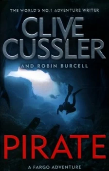 Image of Pirate by Clive Cussler Hardback