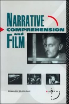 Image of Narrative Comprehension and Film by Edward Branigan Paperback