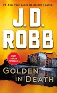 Image of golden in death an eve dallas novel