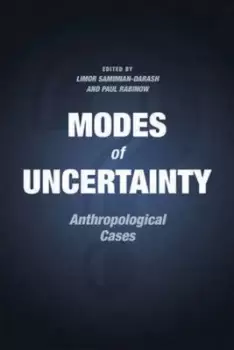 Image of Modes of uncertainty by Limor Samimian-Darash