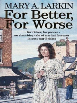 Image of For Better for Worse by Mary Larkin Paperback