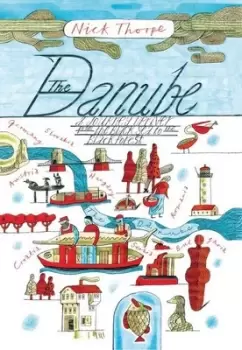 Image of The Danube by Nick Thorpe