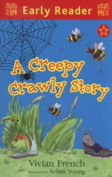 Image of A Creepy Crawly Story by Vivian French Paperback