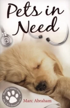 Image of Pets in Need by Marc Abraham Book