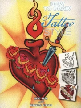 Image of How to Draw Tattoo Style by Andy Fish and Veronica Fish Paperback