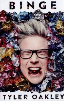 Image of Binge by Tyler Oakley Hardback