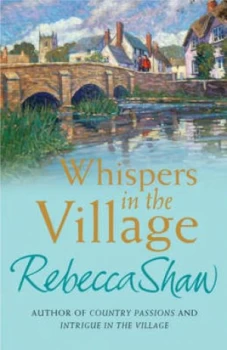Image of Whispers in the Village by Rebecca Shaw Paperback