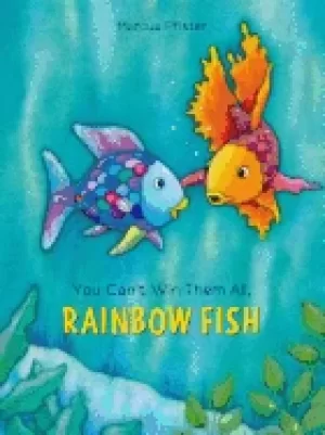 Image of rainbow fish you cant win them all