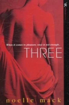 Image of Three by Noelle Mack Paperback