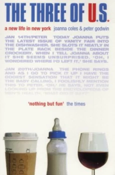 Image of The Three of U.S by Joanna Coles and Peter Godwin Paperback