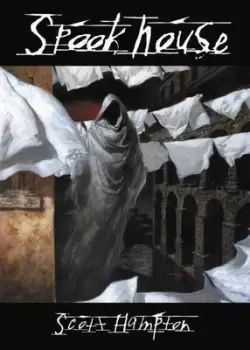 Image of Spookhouse Volume 1 by Scott Hampton
