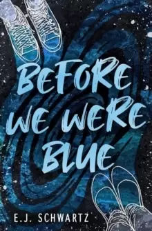 Image of Before We Were Blue