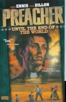 Image of Preacher Tp Vol 02 until the End of the World New by Garth Ennis Paperback