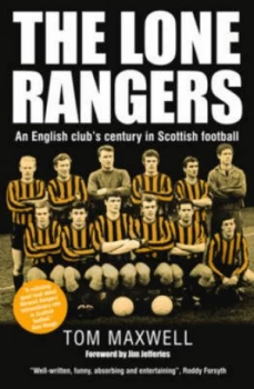 Image of The Lone Rangers by Tom Maxwell Hardback