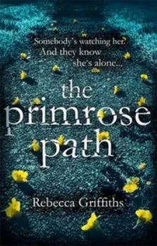 Image of The Primrose Path by Rebecca Griffiths Paperback