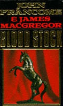Image of Blood Stock by John Francome Paperback