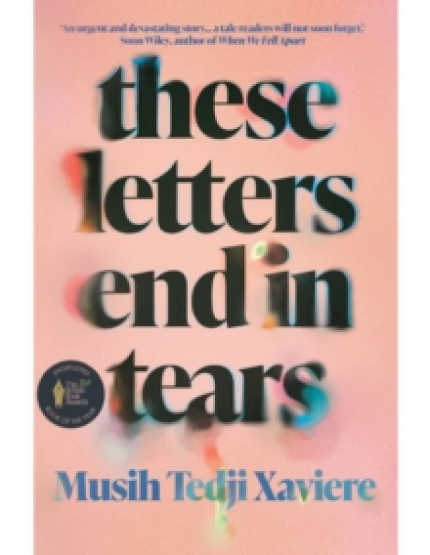 Image of These Letters End in Tears : Shortlisted for the 2025 British Book Awards Debut Fiction Book of the Year Paperback / softback