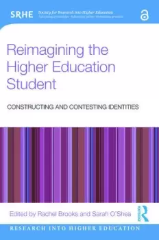 Image of Reimagining the Higher Education StudentConstructing and Contesting Identities