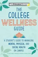 Image of college wellness guide a students guide to managing mental physical and soc